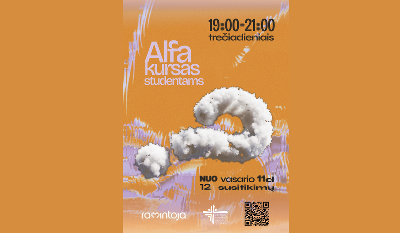 Kvietimas studentams į Alfa kursą: pokalbiai apie tikėjimą ir gyvenimo prasmę